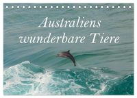 Australiens wunderbare Tiere (Tischkalender 2027 DIN A5 quer), CALVENDO Monatskalender