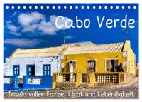 Cabo Verde - Inseln voller Farbe, Licht und Lebendigkeit (Tischkalender 2027 DIN A5 quer), CALVENDO Monatskalender