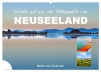 Erlebe mit mir die Höhepunkte von Neuseeland (Wandkalender 2027 DIN A2 quer), CALVENDO Monatskalender