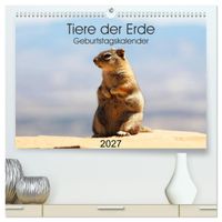 Tiere der Erde Geburtstagskalender (hochwertiger Premium Wandkalender 2027 DIN A2 quer), Kunstdruck in Hochglanz