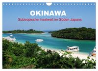 Okinawa - Subtropische Inselwelt im Süden Japans (Wandkalender 2027 DIN A4 quer), CALVENDO Monatskalender