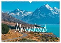 Neuseeland - Land der Superlative (Wandkalender 2027 DIN A3 quer), CALVENDO Monatskalender