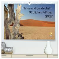 Natur und Landschaft. Südliches Afrika 2027 (hochwertiger Premium Wandkalender 2027 DIN A2 quer), Kunstdruck in Hochglanz
