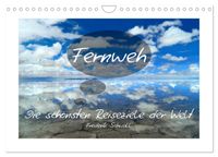 Fernweh - Die schönsten Reiseziele der Welt (Wandkalender 2027 DIN A4 quer), CALVENDO Monatskalender