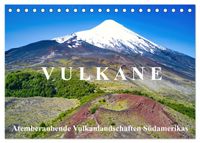 VULKANE: Atemberaubende Vulkanlandschaften Südamerikas (Tischkalender 2027 DIN A5 quer), CALVENDO Monatskalender