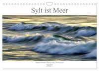 Sylt ist Meer (Wandkalender 2027 DIN A4 quer), CALVENDO Monatskalender