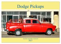 Dodge Pickups - Amerikas legendäre Lastenesel (Wandkalender 2027 DIN A2 quer), CALVENDO Monatskalender