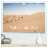 Wüsten der Welt (hochwertiger Premium Wandkalender 2027 DIN A2 quer), Kunstdruck in Hochglanz
