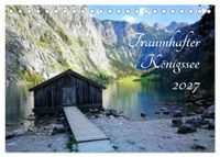 Traumhafter Königssee (Tischkalender 2027 DIN A5 quer), CALVENDO Monatskalender