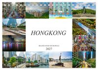 Hongkong Bilder einer Metropole (Tischkalender 2027 DIN A5 quer), CALVENDO Monatskalender