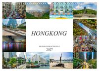 Hongkong Bilder einer Metropole (Wandkalender 2027 DIN A3 quer), CALVENDO Monatskalender