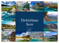 Türkisblaue Seen (Wandkalender 2027 DIN A4 quer), CALVENDO Monatskalender