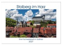 Stolberg im Harz (Wandkalender 2027 DIN A3 quer), CALVENDO Monatskalender