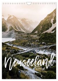 Neuseeland entdecken (Wandkalender 2027 DIN A4 hoch), CALVENDO Monatskalender