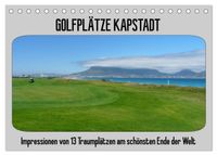 Golfplätze Kapstadt (Tischkalender 2027 DIN A5 quer), CALVENDO Monatskalender