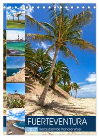 FUERTEVENTURA Bezaubernde Kanareninsel (Tischkalender 2027 DIN A5 hoch), CALVENDO Monatskalender