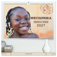 Westafrika Menschen 2027 (hochwertiger Premium Wandkalender 2027 DIN A2 quer), Kunstdruck in Hochglanz