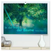 In der Welt der Bäume (hochwertiger Premium Wandkalender 2027 DIN A2 quer), Kunstdruck in Hochglanz