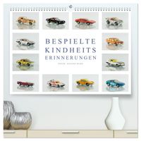 Bespielte Kindheitserinnerungen (hochwertiger Premium Wandkalender 2027 DIN A2 quer), Kunstdruck in Hochglanz