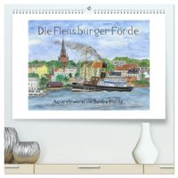 Die Flensburger Förde (hochwertiger Premium Wandkalender 2027 DIN A2 quer), Kunstdruck in Hochglanz