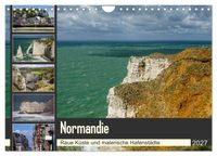Normandie - Raue Küste und malerische Hafenstädte (Wandkalender 2027 DIN A4 quer), CALVENDO Monatskalender