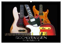 Rockgitarren im Blitzlicht (Wandkalender 2027 DIN A2 quer), CALVENDO Monatskalender