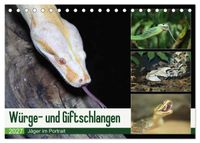 Würge- und Giftschlangen (Tischkalender 2027 DIN A5 quer), CALVENDO Monatskalender