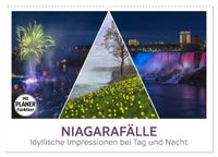 NIAGARAFÄLLE Idyllische Impressionen bei Tag und Nacht (Wandkalender 2027 DIN A2 quer), CALVENDO Monatskalender