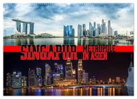 Singapur, Metropole in Asien (Wandkalender 2027 DIN A2 quer), CALVENDO Monatskalender