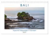 Bali, tropisches Inselparadies in Indonesien (Wandkalender 2027 DIN A4 quer), CALVENDO Monatskalender