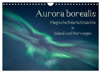 Aurora borealis - Magische Polarlichtnächte in Island und Norwegen (Wandkalender 2027 DIN A4 quer), CALVENDO Monatskalender