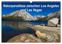 Naturparadiese zwischen Los Angeles und Las Vegas (Wandkalender 2027 DIN A3 quer), CALVENDO Monatskalender