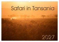 Safari in Tansania (Wandkalender 2027 DIN A2 quer), CALVENDO Monatskalender