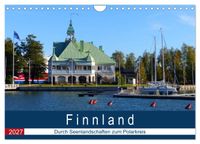 Finnland - Durch Seenlandschaften zum Polarkreis (Wandkalender 2027 DIN A4 quer), CALVENDO Monatskalender