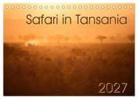 Safari in Tansania (Tischkalender 2027 DIN A5 quer), CALVENDO Monatskalender