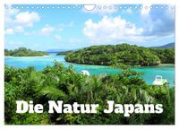 Die Natur Japans (Wandkalender 2027 DIN A4 quer), CALVENDO Monatskalender