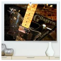 Gitarren - Grunge Style (hochwertiger Premium Wandkalender 2027 DIN A2 quer), Kunstdruck in Hochglanz