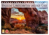 Magische Landschaften unserer Erde (Tischkalender 2027 DIN A5 quer), CALVENDO Monatskalender