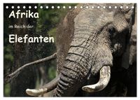 Afrika - im Reich der Elefanten (Tischkalender 2027 DIN A5 quer), CALVENDO Monatskalender