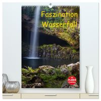 Faszination Wasserfall (hochwertiger Premium Wandkalender 2027 DIN A2 hoch), Kunstdruck in Hochglanz
