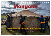 Mongolei - Zwischen Mittelalter und Moderne (Tischkalender 2027 DIN A5 quer), CALVENDO Monatskalender