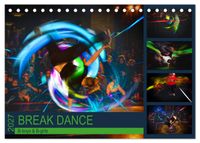 Break Dance B-boys & B-girls (Tischkalender 2027 DIN A5 quer), CALVENDO Monatskalender