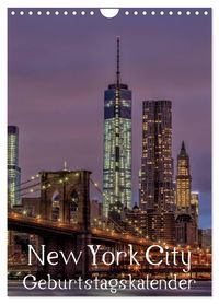 New York City Geburtstagskalender (Wandkalender 2027 DIN A4 hoch), CALVENDO Monatskalender