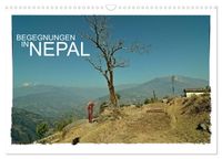 BEGEGNUNGEN IN NEPAL (Wandkalender 2027 DIN A3 quer), CALVENDO Monatskalender