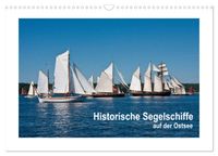 Historische Segelschiffe auf der Ostsee (Wandkalender 2027 DIN A3 quer), CALVENDO Monatskalender