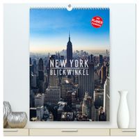 New York - Blickwinkel (hochwertiger Premium Wandkalender 2027 DIN A2 hoch), Kunstdruck in Hochglanz