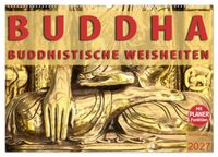 BUDDHA Buddhistische Weisheiten (Wandkalender 2027 DIN A2 quer), CALVENDO Monatskalender