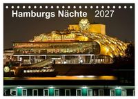 Hamburgs Nächte (Tischkalender 2027 DIN A5 quer), CALVENDO Monatskalender