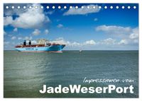 Impressionen vom JadeWeserPort (Tischkalender 2027 DIN A5 quer), CALVENDO Monatskalender
