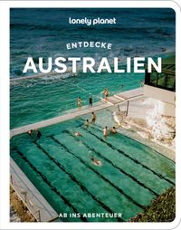 LONELY PLANET Reiseführer Entdecke Australien